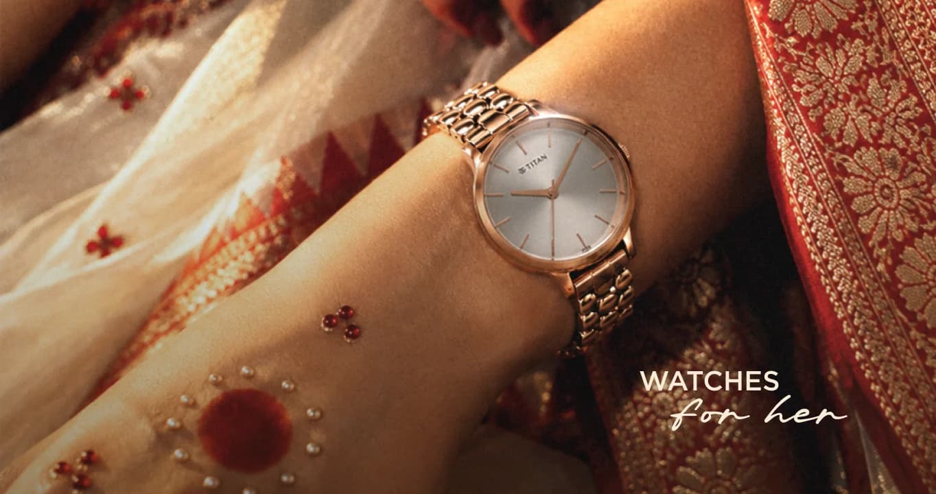 Watches for her